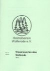 Wolfer&ouml;der Heimatbl&auml;tter:
					Wissenswertes &uuml;ber Wolferode, Teil 2